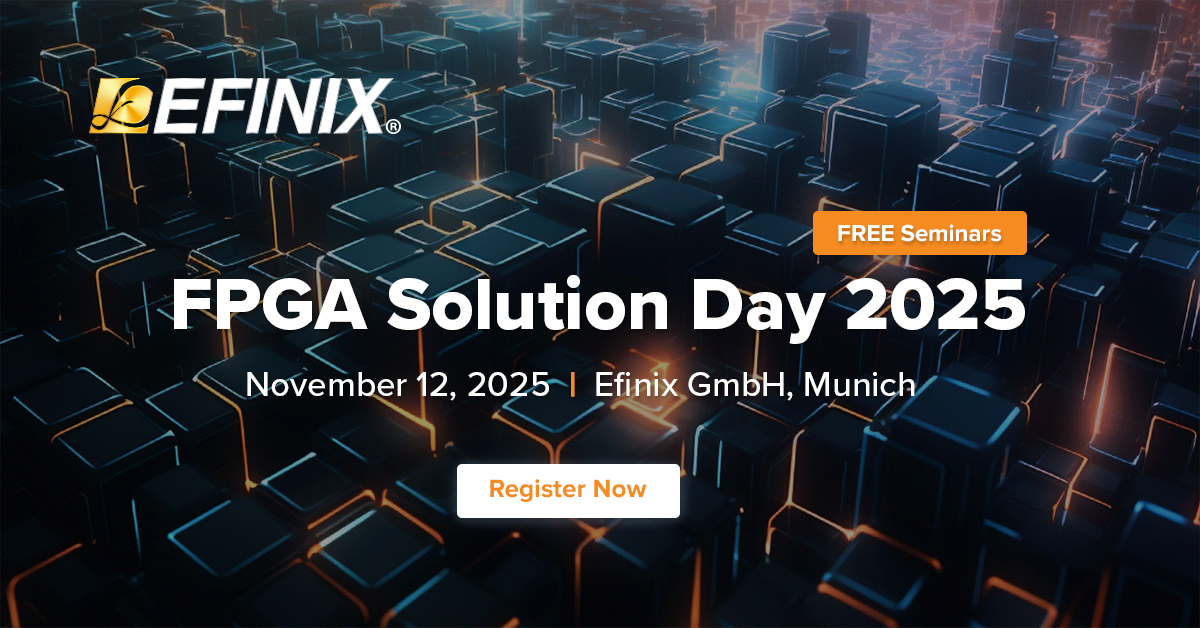 Efinix FPGA Solution Day 2025